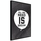 Artgeist Poster Affisch All You Need Is Dream [Poster] 20x30 A3-DRBPRP0435s_cr