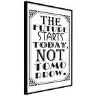 Artgeist Poster Affisch The Future Starts Today Not Tomorrow [Poster] 20x3 A3-DRBPRP0357s_cr