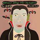 Jad & David Fair - Monster Songs For Children LP