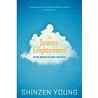 Shinzen Young: The Science of Enlightenment