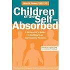 Nina W Brown: Children of the Self-Absorbed