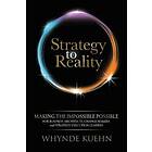 Whynde Kuehn: Strategy to Reality