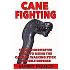 Sammy Franco: Cane Fighting