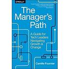 Camille Fournier: The Manager`s Path