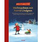 Astrid Lindgren: Weihnachten mit Astrid Lindgren