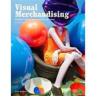 Tony Morgan: Visual Merchandising, Third edition