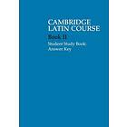 Cambridge School Classics Project: Cambridge Latin Course 2 Student Study Book Answer Key