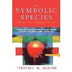 Deacon: Symbolic Species