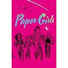 Brian K Vaughan, Cliff Chiang, Matt Wilson: Paper Girls Deluxe Edition Volume 1