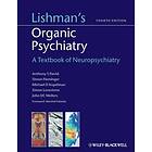 AS David: Lishman's Organic Psychiatry A Textbook of Neuropsychiatry