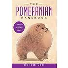 Denise Y Leo: The Pomeranian Handbook