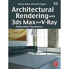 Markus Kuhlo, Enrico Eggert: Architectural Rendering with 3ds Max and V-Ray Book/CD Package