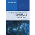 Robert Harper: Practical Foundations for Programming Languages