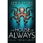 Jenn Lyons: House Of Always