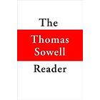 Thomas Sowell: The Thomas Sowell Reader