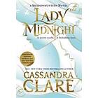 Cassandra Clare: Lady Midnight