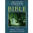 Bruce M Metzger: The Oxford Companion to the Bible