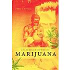 Chris S Duvall: The African Roots of Marijuana