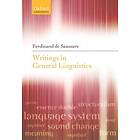 Ferdinand de Saussure: Writings in General Linguistics