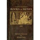 Edmund Kelly: The Sixth and Seventh Books of Moses