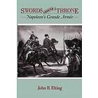 John Elting: Swords Around A Throne