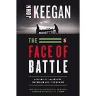 John Keegan: The Face of Battle