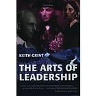 Keith Grint: The Arts of Leadership