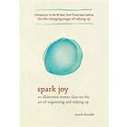 Marie Kondo: Spark Joy