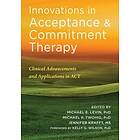 Michael Levin: Innovations in Acceptance and Commitment Therapy