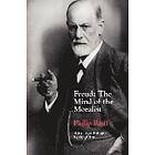 Philip Rieff: Freud The Mind of the Moralist