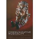 Stephen Malloch: Communicative Musicality