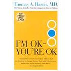 Thomas Harris MD: Im Ok Youre T