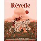 Sibylline Meynet, 3dtotal Publishing: Reverie: The Art of Sibylline Meynet