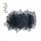 Trupa - Of The Sun CD