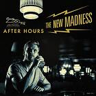 The New Madness - After Hours LP