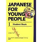 Ajalt: Japanese For Young People I: Student Book