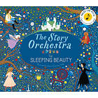 : The Story Orchestra: Sleeping Beauty: Volume 3