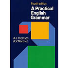 Audrey Jean Thomson: Practical English Grammar for Foreign Students 4th Edition