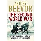 Antony Beevor: The Second World War
