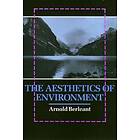 Arnold Berleant: The Aesthetics of Environment
