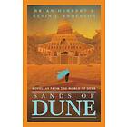 Brian Herbert, Kevin J Anderson: Sands Of Dune