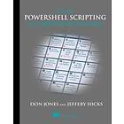 Don Jones: Learn PowerShell Scripting in a Month of Lunches