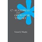 Gerald J Murphy: C*-Algebras and Operator Theory