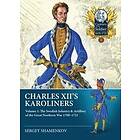 Dmitry Leonidovich Chugainov: Charles XII's Karoliners