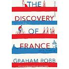 Graham Robb: The Discovery of France