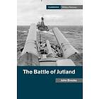 John Brooks: The Battle of Jutland