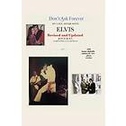 Joyce Bova: Don't Ask Forever-My Love Affair With Elvis