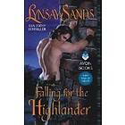 Lynsay Sands: Falling for the Highlander