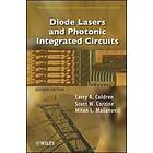 L Coldren: Diode Lasers and Photonic Integrated Circuits 2e