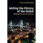 Maxine Berg: Writing the History of Global